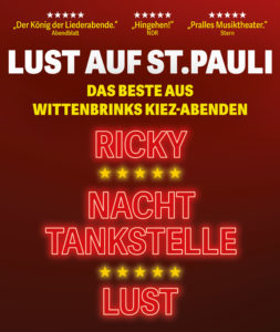 Lust auf St. Pauli - Das Beste aus Wittenbrinks Kiez-Abenden © St. Pauli Theater